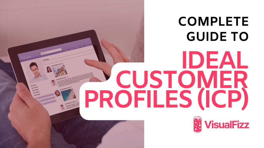 blog cover image Ideal Customer Profiles (ICPs) A Complete Guide